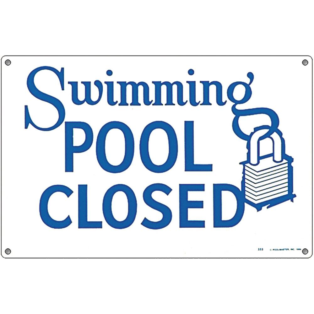 Swimming Pool Closed 12X18 Sign